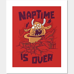 Naptime Is Over // Funny Sleep Monster Posters and Art